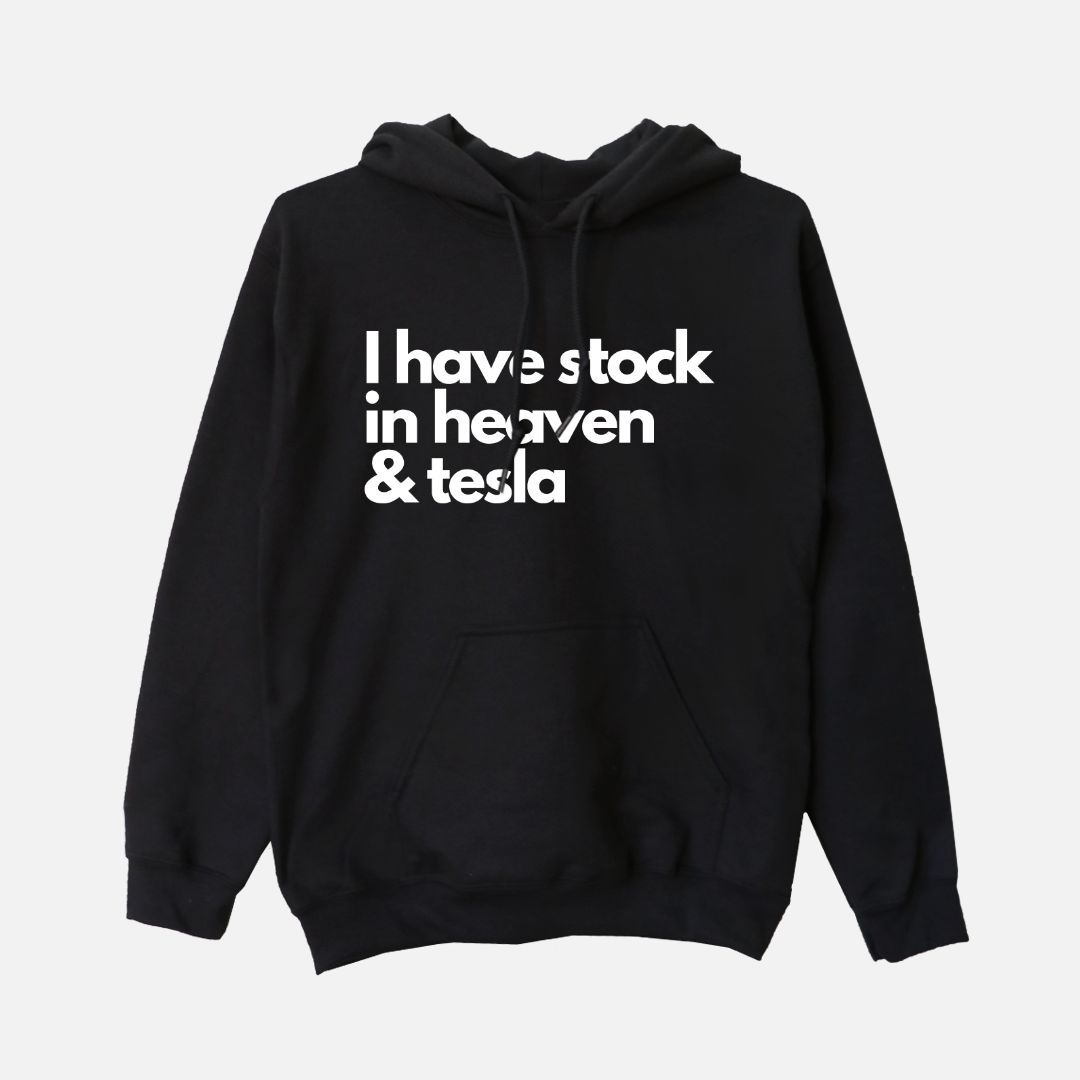 Stock in Heaven & Tesla Unisex Hoodie