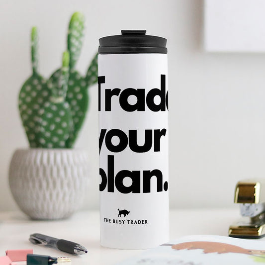 Trade Your Plan Thermal Tumbler 16 oz.