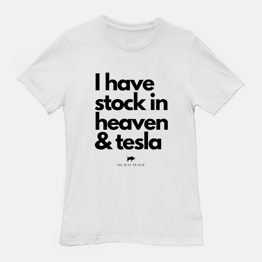 Stock in Heaven & Tesla Unisex Tee