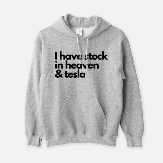 Stock in Heaven & Tesla Unisex Hoodie