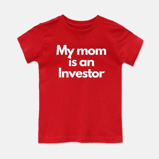 BLK My Mom Is An Investor Youth Unisex Tee