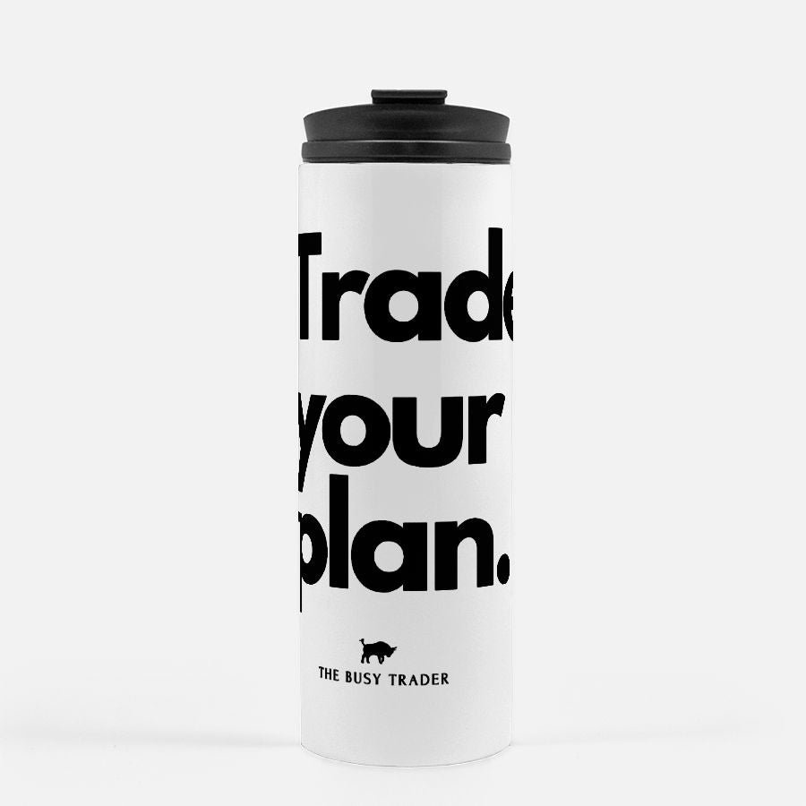 Trade Your Plan Thermal Tumbler 16 oz.