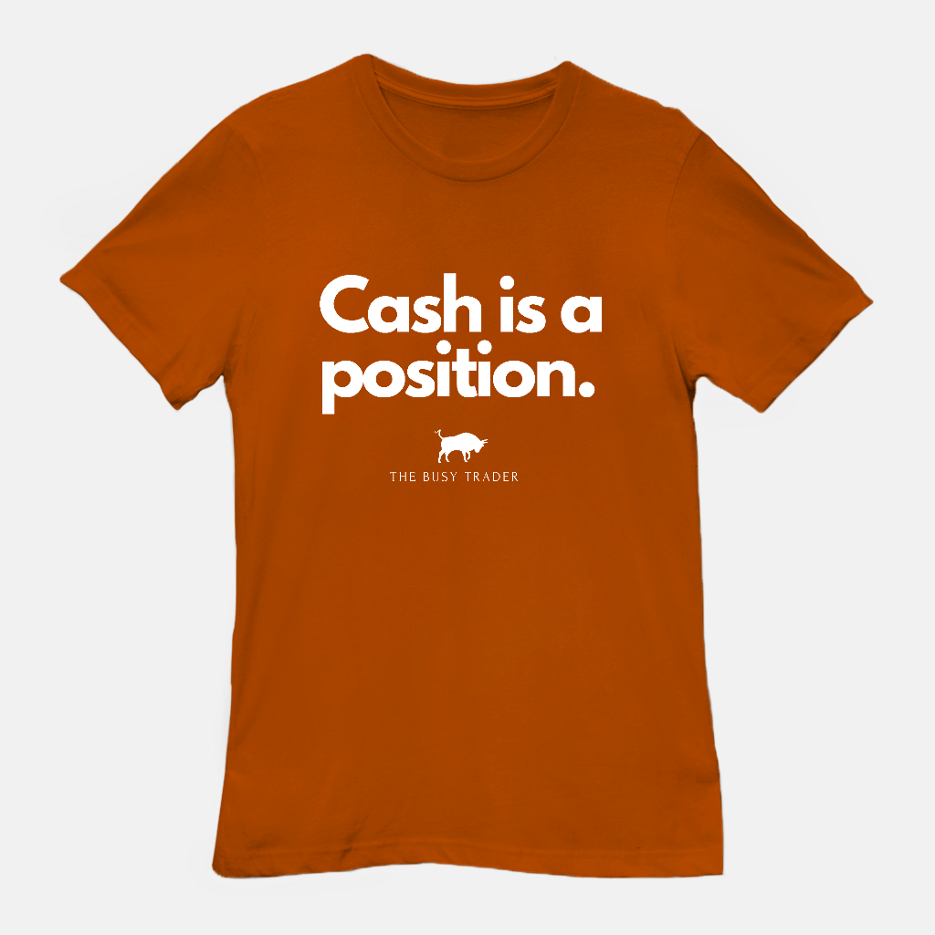 Cash Is A Position Unisex Tee