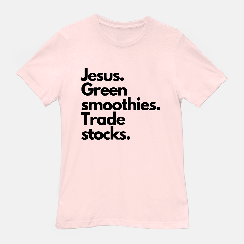 Jesus, Smoothies, & Stocks Unisex Tee