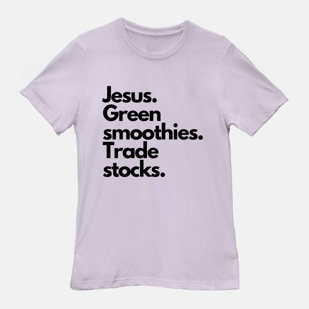 Jesus, Smoothies, & Stocks Unisex Tee