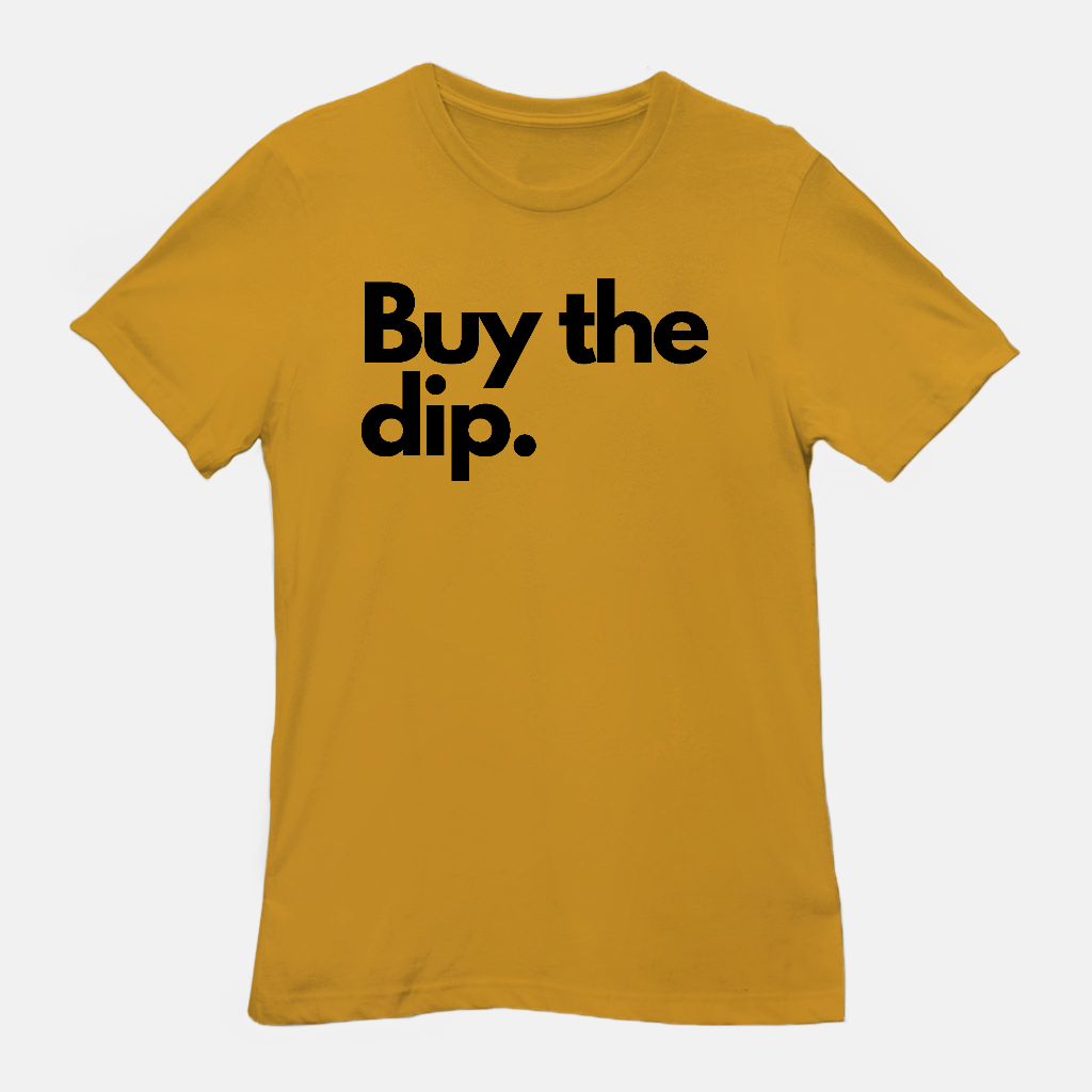 Buy the Dip Unisex Tee