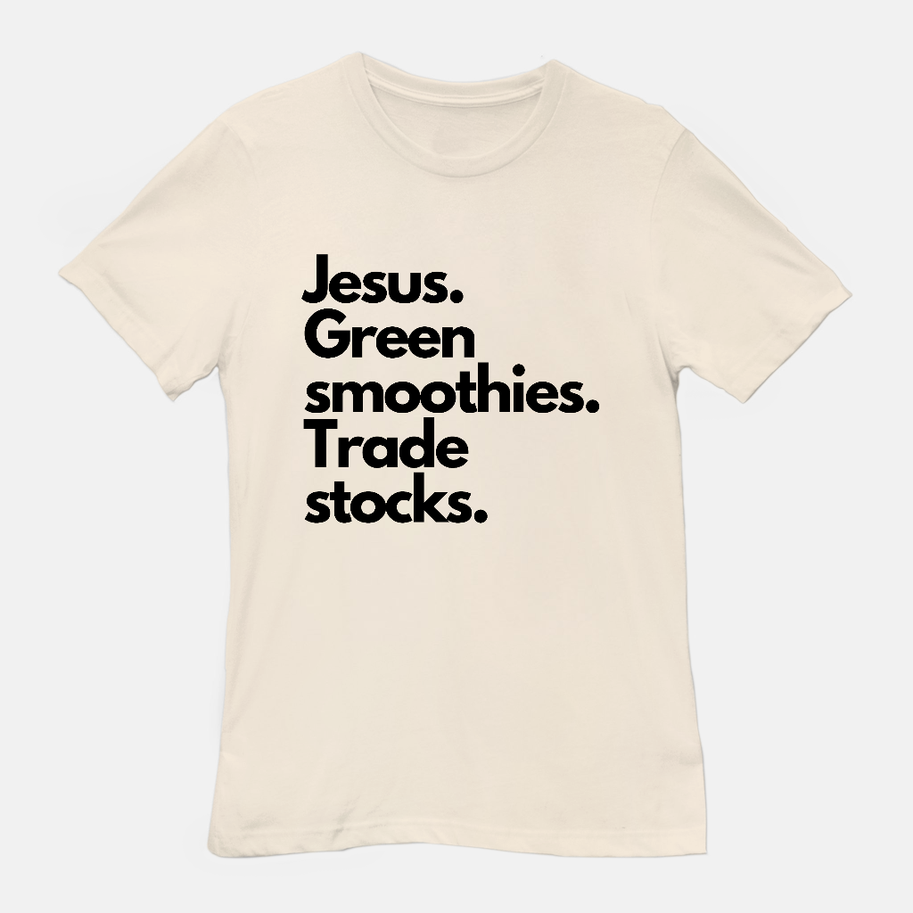 Jesus, Smoothies, & Stocks Unisex Tee